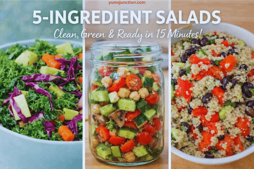 A graphic with three vertical panels showcasing different salads. The left panel shows a kale and cabbage salad; the center panel shows a salad of chickpeas, tomatoes, and cucumbers layered in a glass jar; the right panel shows a quinoa salad with black beans and tomatoes. Large text at the top reads "5-INGREDIENT SALADS" followed by "Clean, Green & Ready in 15 Minutes!"