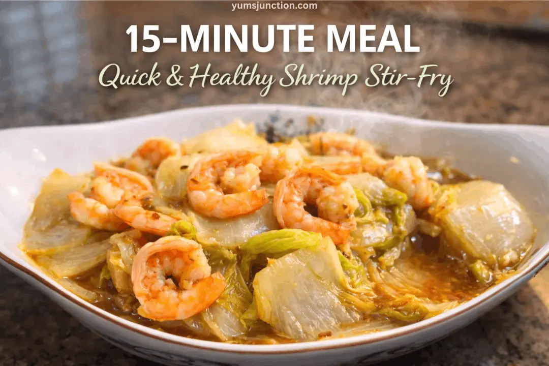 A steaming bowl of shrimp and cabbage stir-fry in a savory sauce, served in a white dish. Bold text at the top reads "15-MINUTE MEAL" with "Quick & Healthy Shrimp Stir-Fry" written in a script font below. The URL "yumsjunction.com" is centered at the very top.
