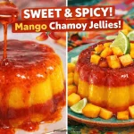 A split image showing spicy chamoy sauce pouring over a mango jelly and a plated version with text: "Sweet & Spicy! Mango Chamoy Jellies!".